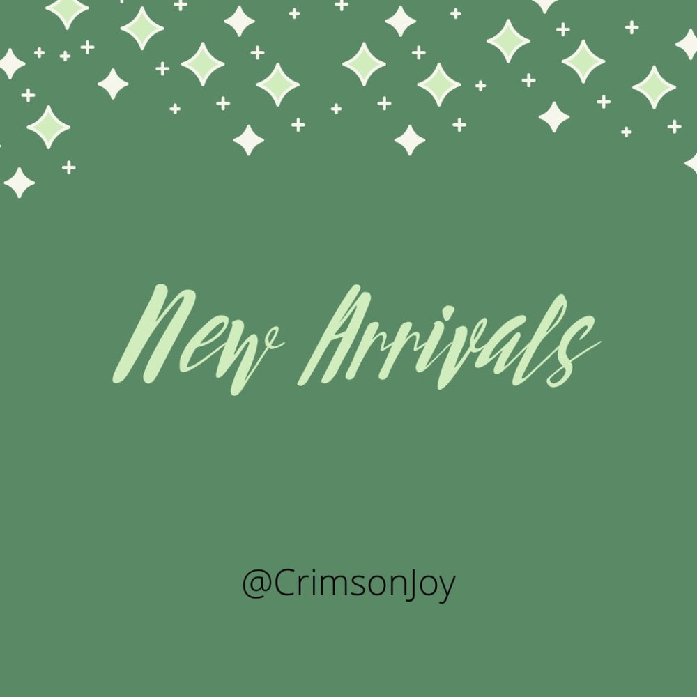 ~New Arrivals~